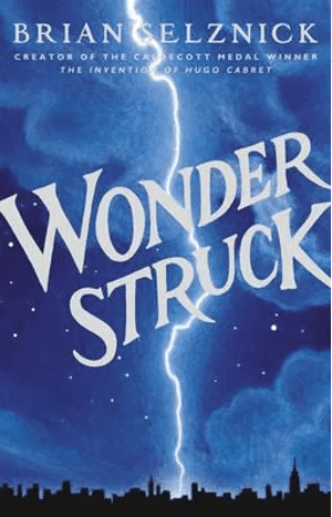 Wonderstruck by Brian Selznick (Hardcover)